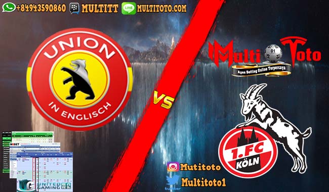 Prediksi FC Koln VS Union Berlin 14 Agustus 2018 MULTITOTO AGEN