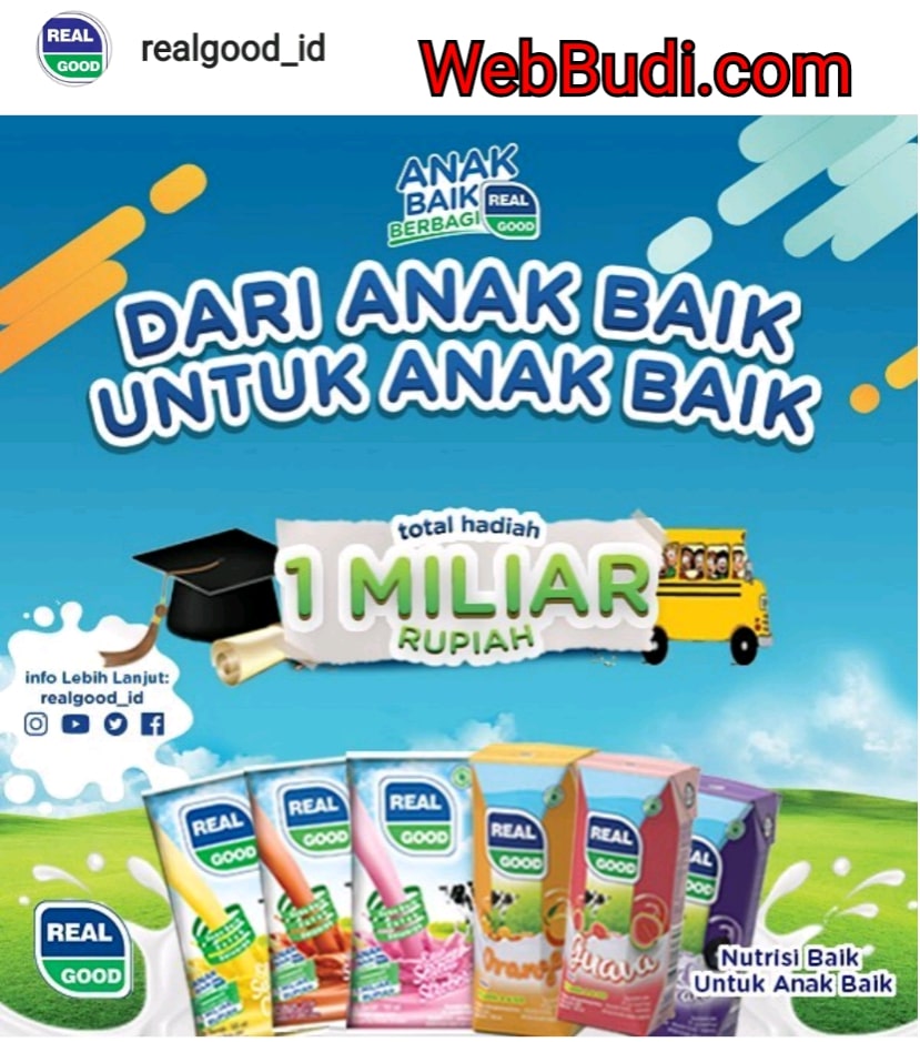Program Promo Real Good Berhadiah Senilai Total 1 Miliar Rupiah Webbudi Com