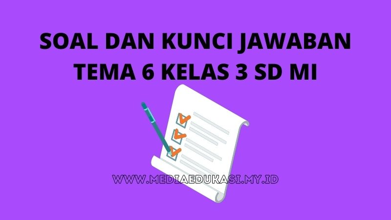 Kunci Jawaban Tema 6 Kelas 3 Halaman 90