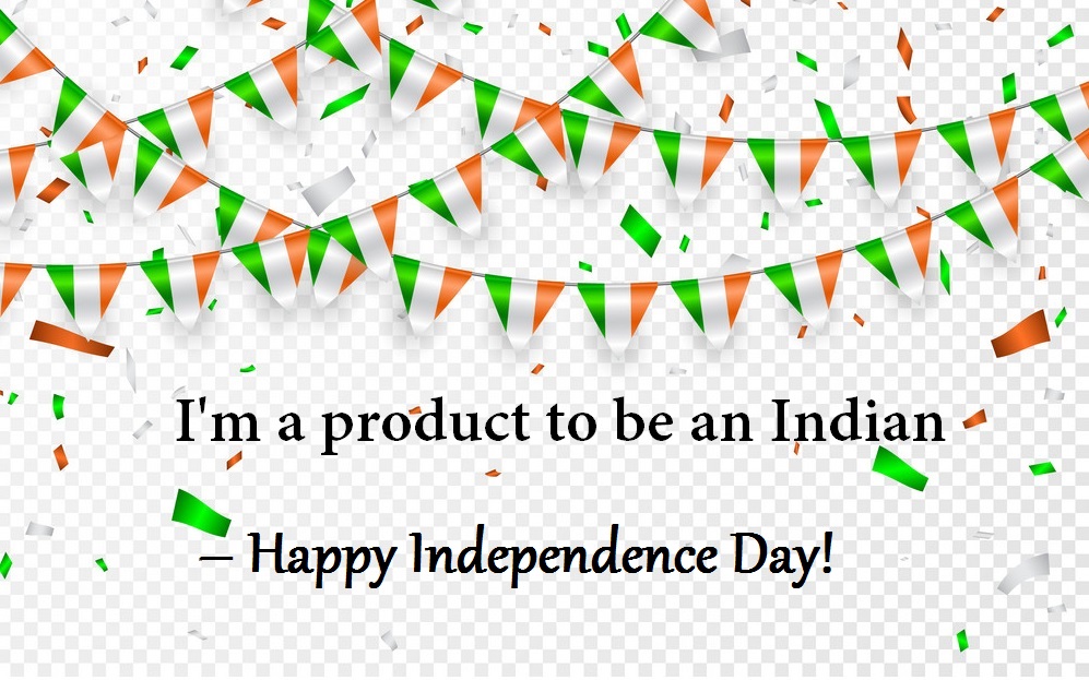 Happy Independence Day Wishes in English, india on independence day, about india's independence day independence day on india, about india independence day about the independence day of india, independence day india,