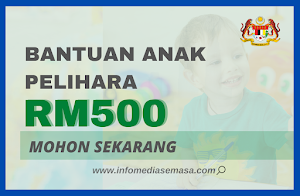 Bantuan Anak Pelihara RM500 - JKM