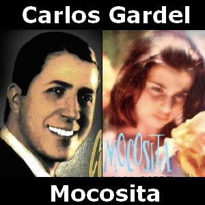 Carlos Gardel - Mocosita Letra y acordes de guitarra y piano