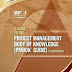 A Guide to the Project Management Body of Knowledge