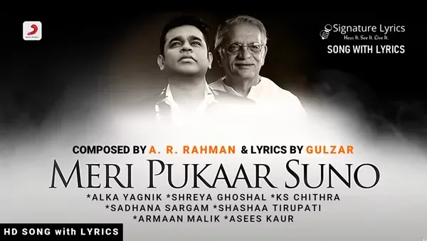 Meri Pukaar Suno Lyrics - AR Rahman - Gulzar