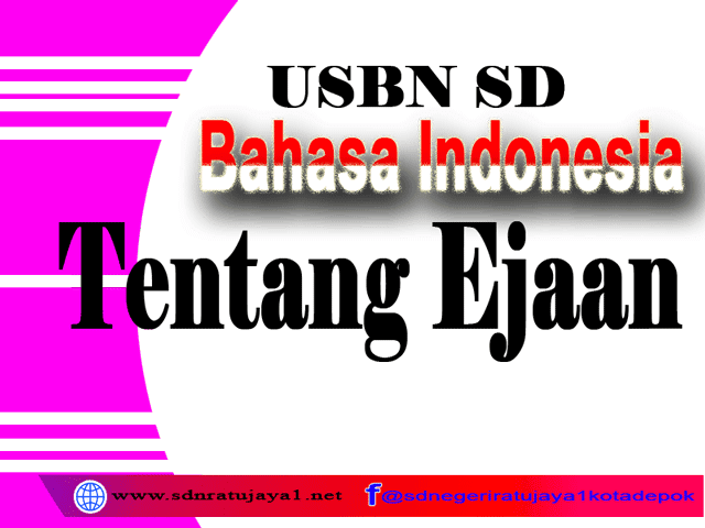 33++ Contoh soal bahasa indonesia kls 2 materi huruf besar ideas