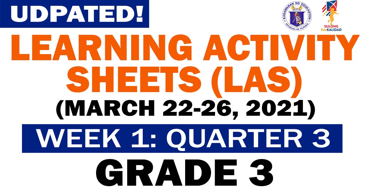 Grade 3 Updated Learning Activity Sheets Q3 Week 1 March 22 26 2021