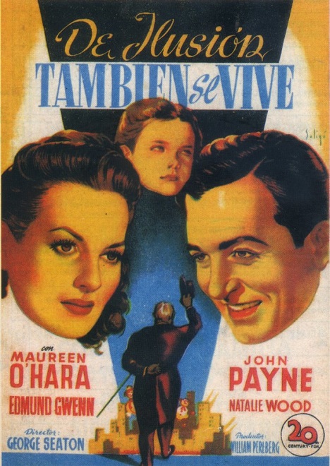 De Ilusión También se Vive (1947)