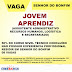 EMPREGO: 02 VAGAS PARA JOVEM APRENDIZ EM BONFIM