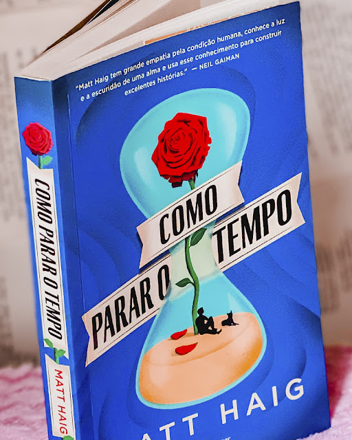 Como Parar o Tempo - Matt Haig