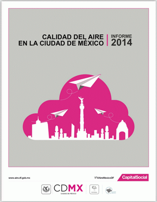 Calidad Aire Ciudad México: Informe 2014