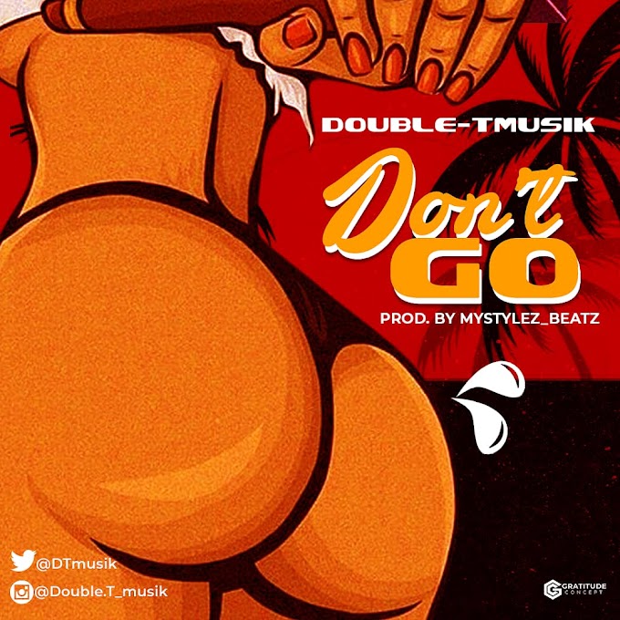 Music: Don't Go by Double-TMusik