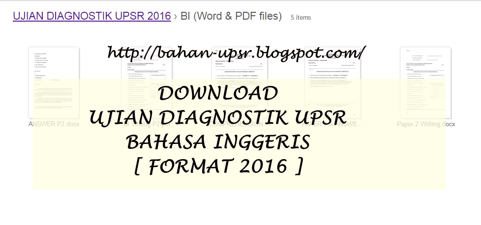 BAHAN UPSR 2016 UJIAN DIAGNOSTIK UPSR  BAHASA INGGERIS  FORMAT 2016