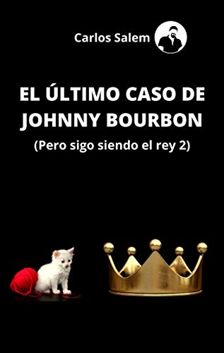 El Úlltimo caso de Johnny Bourbon