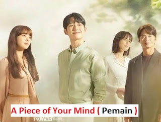 Biodata Pemain Drama Korea A Piece of Your Mind 2020