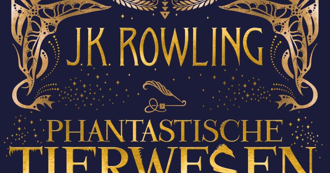 Phantastische Tierwesen Und Wo Sie Zu Finden Sind Buch Kaufen buecherfieber.blogspot.com