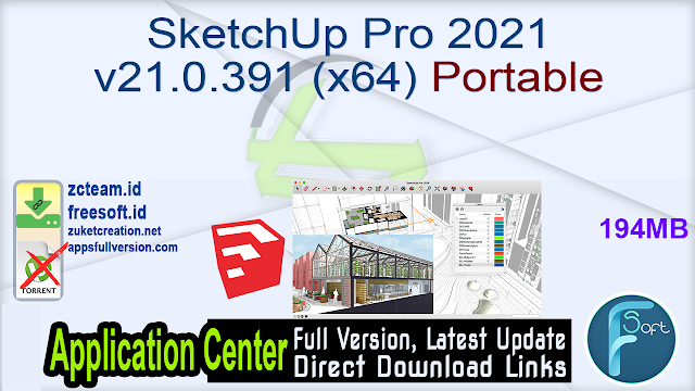 SketchUp Pro 2021 v21.0.391 (x64) Portable _ZcTeam.id