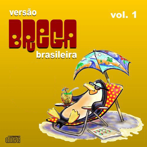 Versão Brega Brasileira Volumes 01 e 02