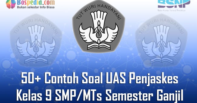Contoh Soal Uas Penjas Kelas 9 Semester 1 Beserta