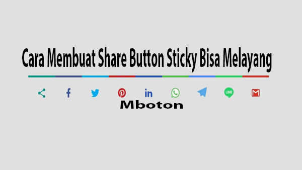 Cara Membuat Share Button Sticky Bisa Melayang