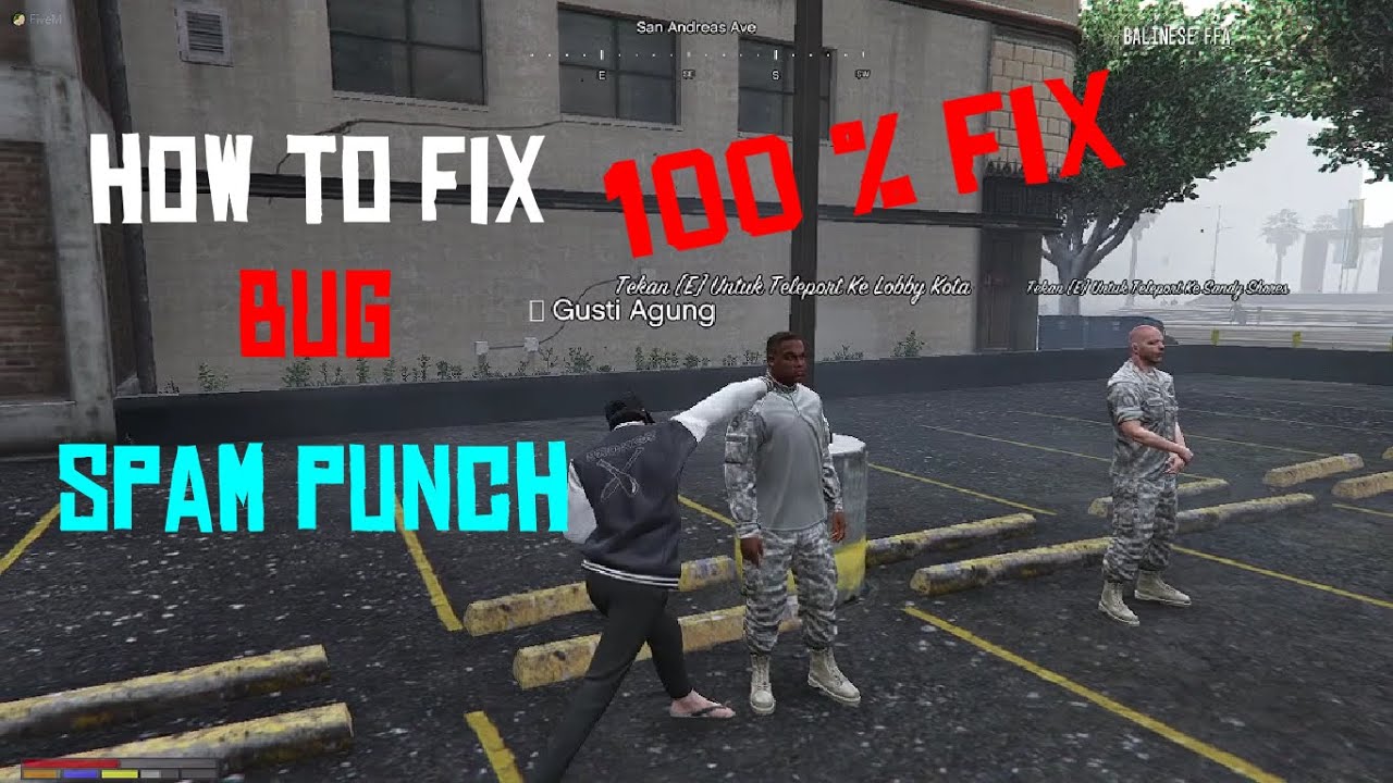 HOW TO FIX SPAM PUNCH GTA V FIVEM AKL GAMING