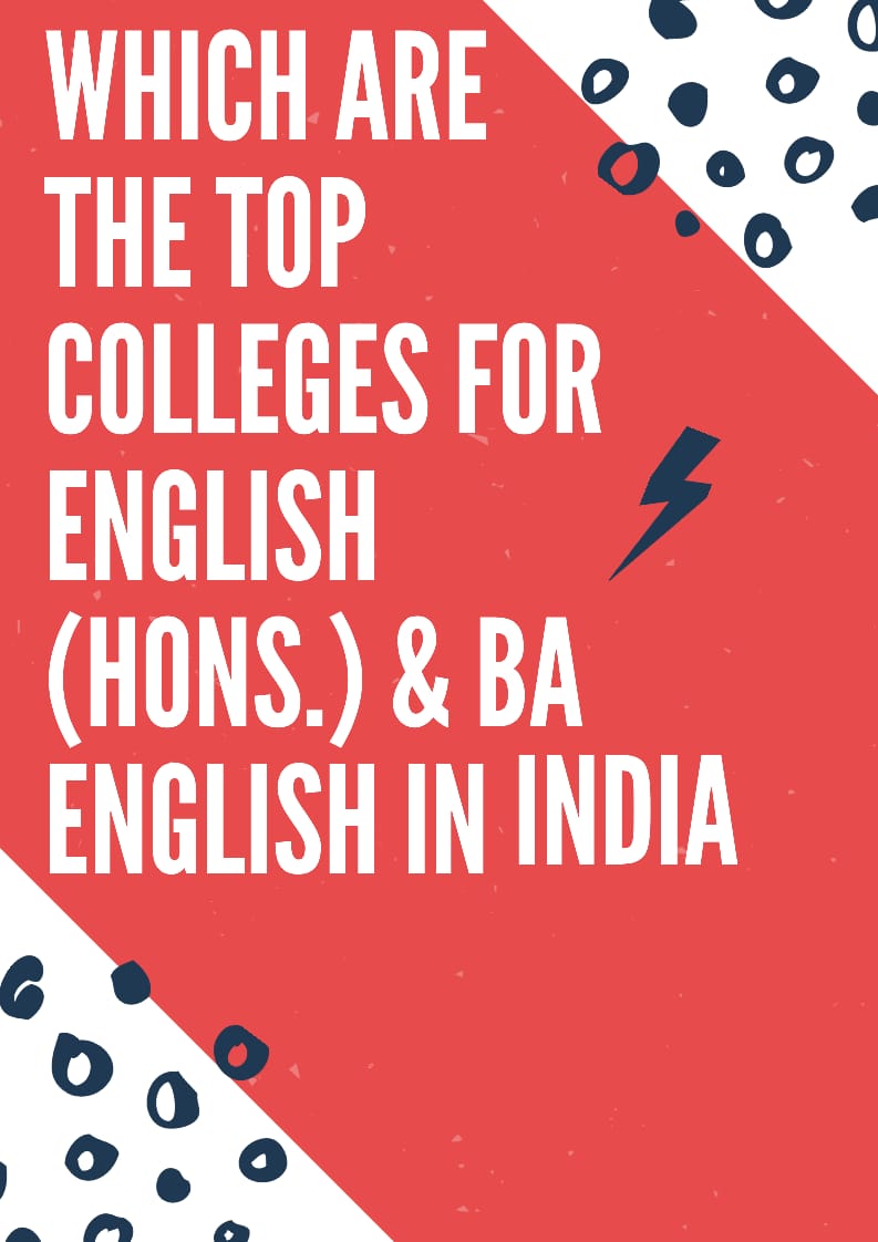 Which are the Top Colleges for English Hons?
