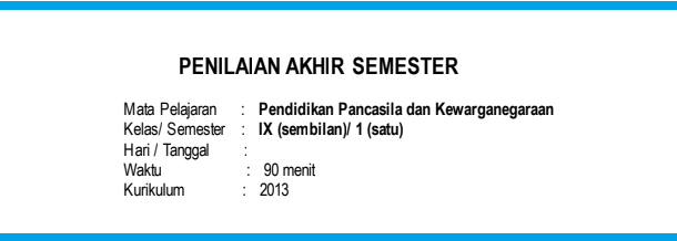 Soal UTS/ PTS Pkn Kelas IX Semester 1 Dan 2 Revisi 2019/ 2020 Update