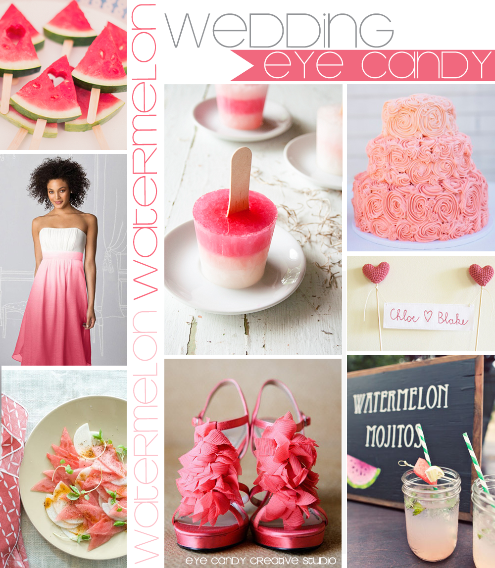 Eye Candy Creative Studio: WEDDING :: Watermelon Inspiration Board