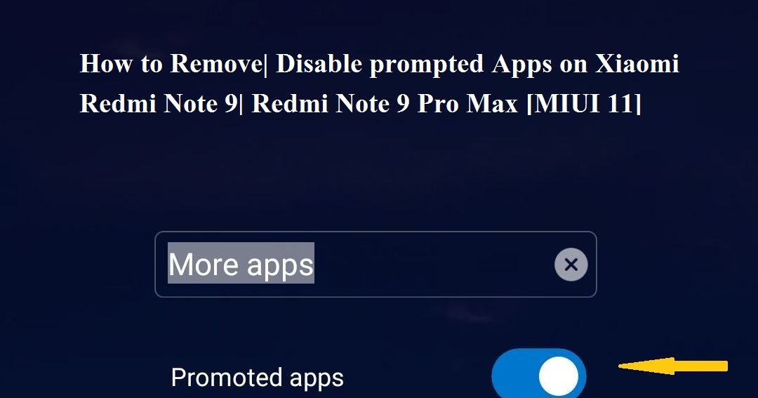 How to Remove Disable prompted Apps on Xiaomi Redmi Note 9 Redmi Note