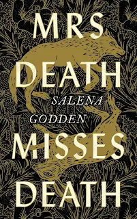 Mrs Death Misses Death by Salena Godden book cover