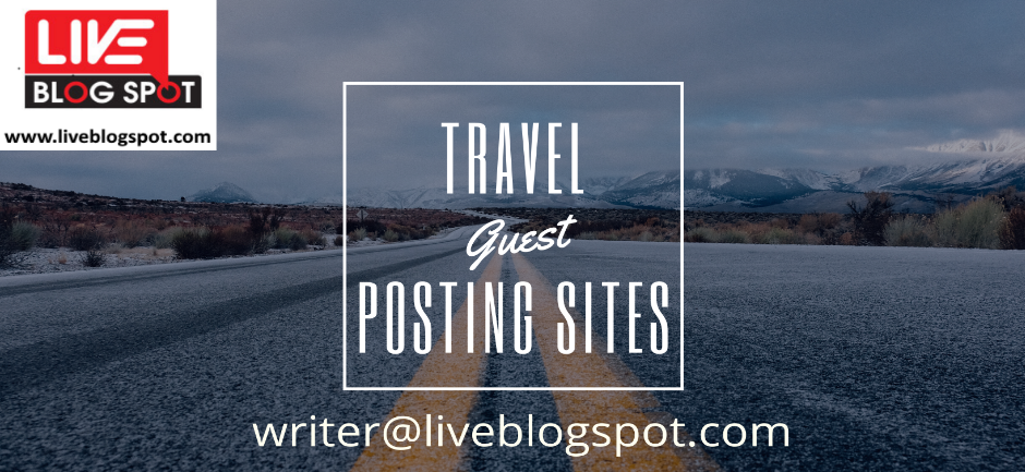 Free Travel Guest Posting Sites