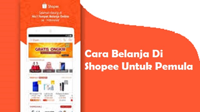 Cara Belanja Di Shopee Untuk Pemula 2021 Cara1001 Cara Belanja Di Shopee Untuk Pemula 2021 Cara1001