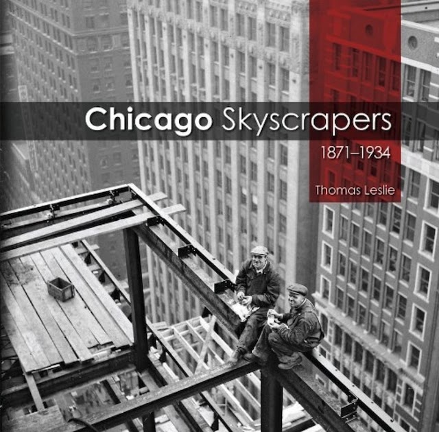 Chicago Skyscrapers, 1871-1934
