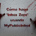 Cómo Hago "Inbox Zero" Usando MyPublicInbox