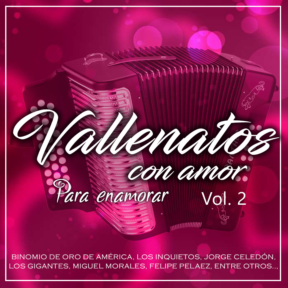 VALLENATOS CON AMOR, VOL. 2 (2018)
