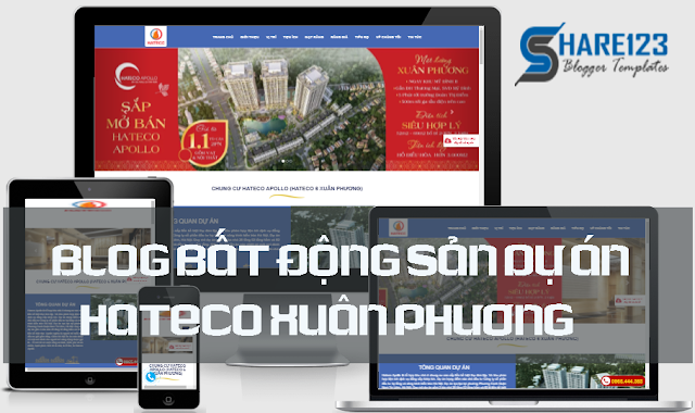 Template blogspot đẹp bất động sản Hateco Xuân Phương