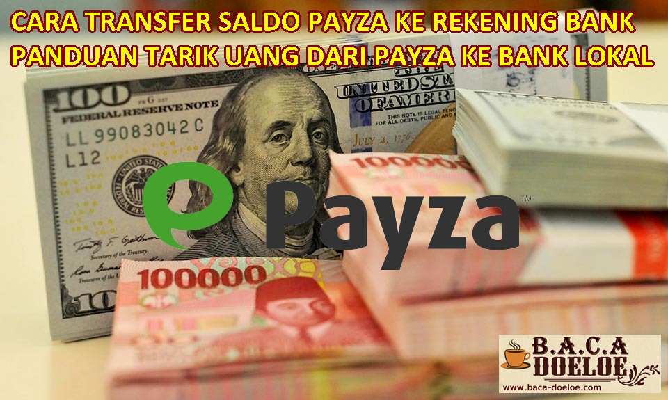 Cara Transfer atau Tarik Uang di Saldo Payza ke Rekening