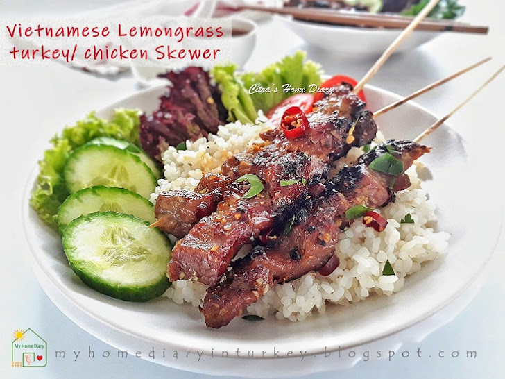 Vietnamese Lemongrass turkey/ chicken Skewer with nuoc cham sauce. Recipe with video. | Çitra's Home Diary. #vietnamesecuisine #nuocchamsauce #asianfoodrecipe #turkeyrecipeidea #chickenrecipe #grilledchicken #lunchtime #travellingfood #foodphotography #citrashomediary