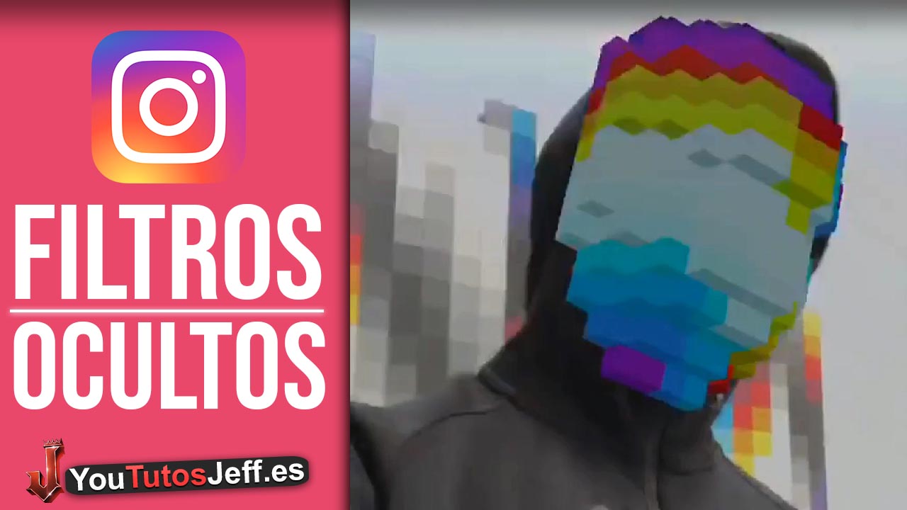Activa FILTROS OCULTOS Instagram