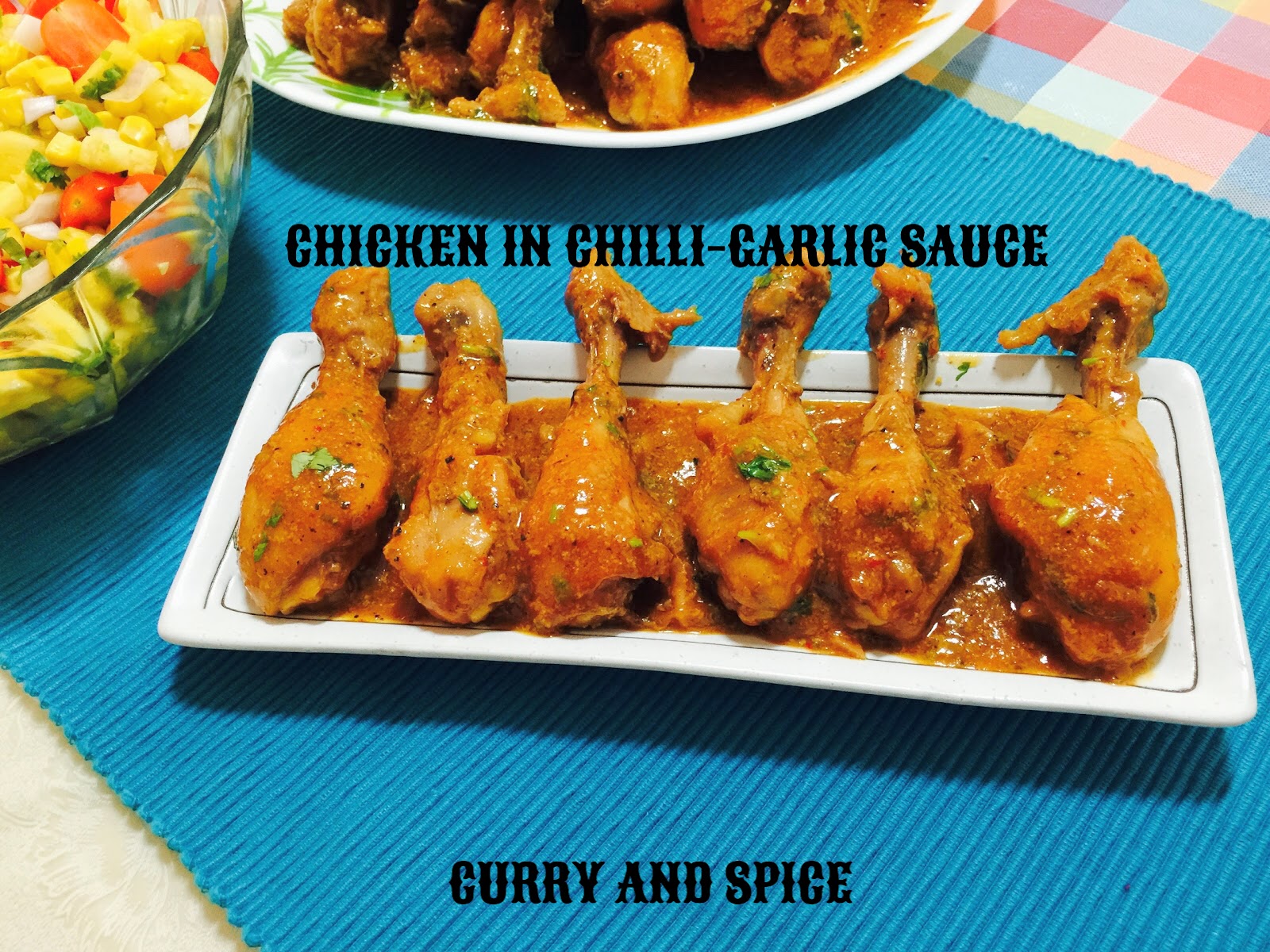 CURRY AND SPICE CHICKEN IN CHILLIGARLIC SAUCE