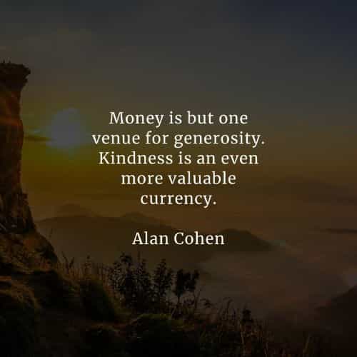 44 Generosity quotes that will inspire your life positively