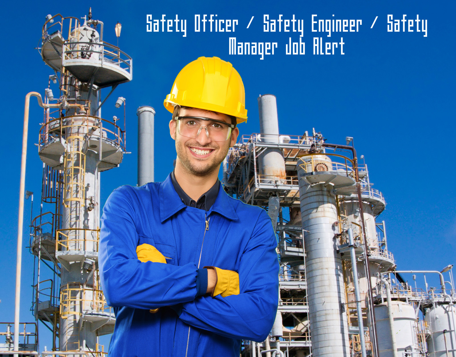 Jobs for Safety Officers & Safety Engineers - 2016 - HSE