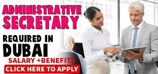 Administrative Secretary Recruitment In Dubai | Salary: AED 4001-5000