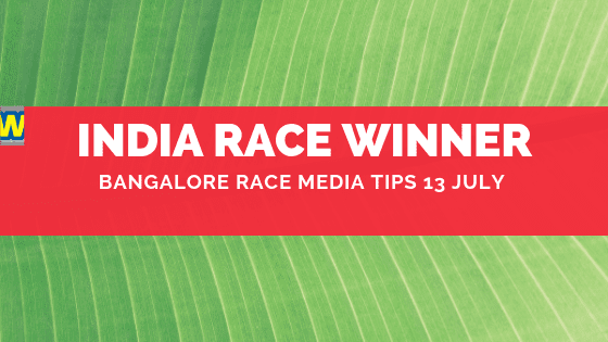 Bangalore Race Media Tips 13th July