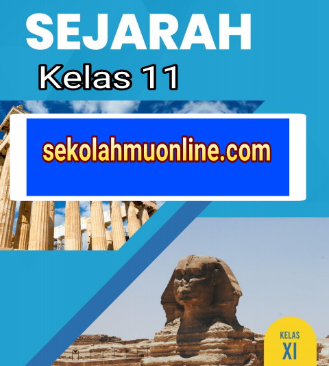 Soal sejarah kelas 11 beserta jawabannya