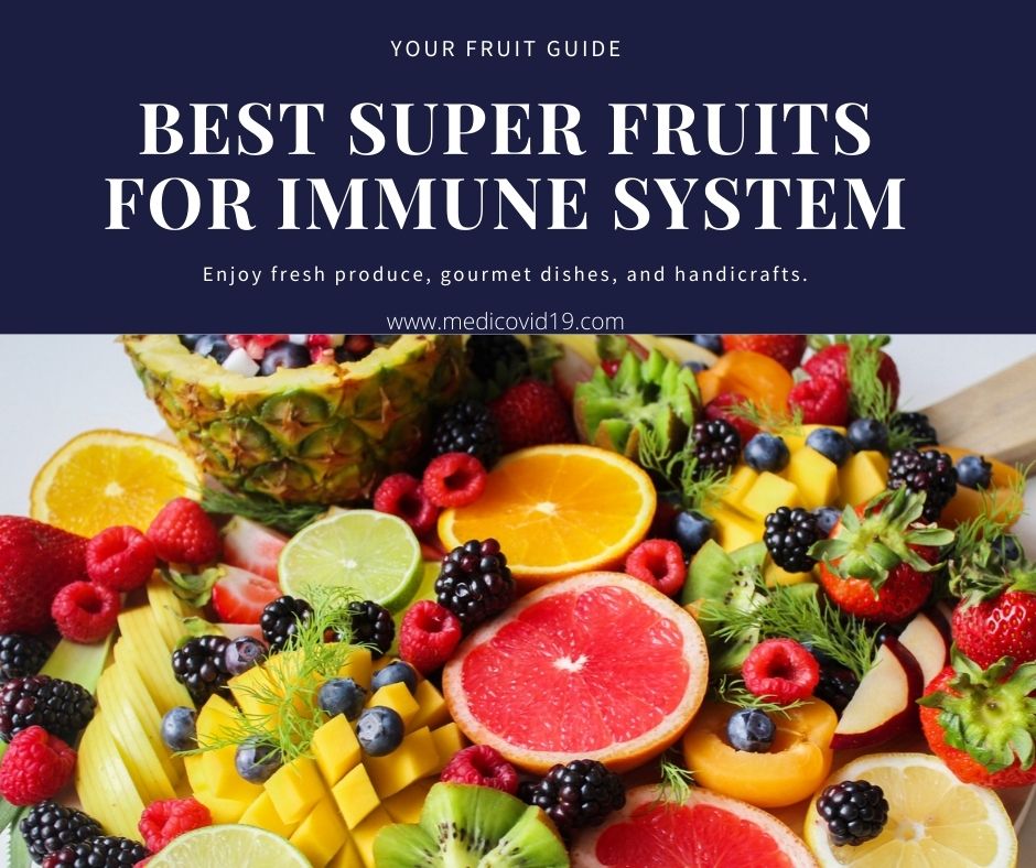 20+ Best Super fruits for Immune system Strengthening