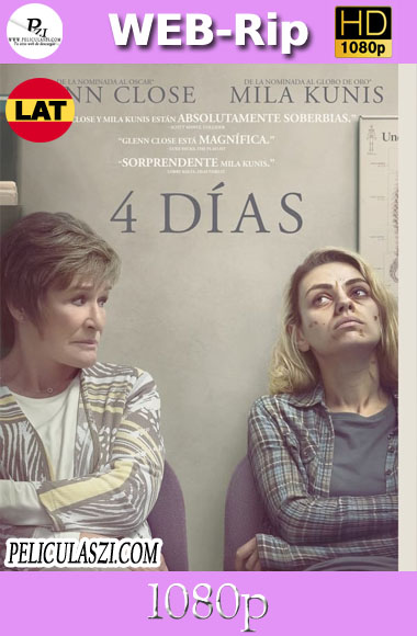 Four Good Days (2021) HD WEB-Rip 1080p Latino (Line)