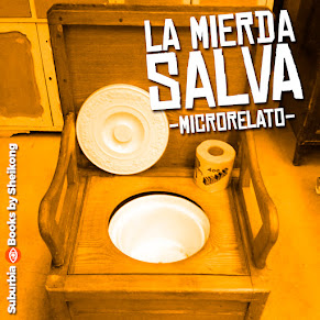 YA ESTA DISPONIBLE EL MICRORELATO "LA MIERDA SALVA" DISFRUTALO ACA EN SUBURBIA BOOKS