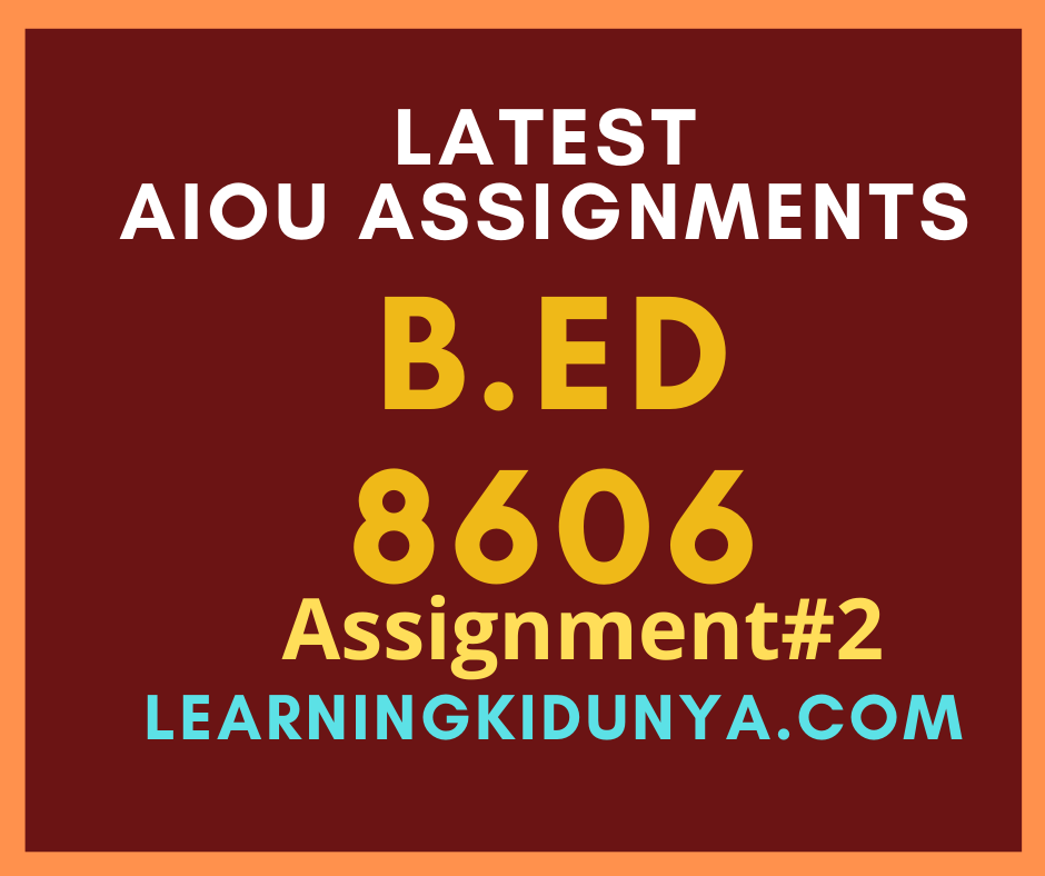 AIOU Solved Assignments 2 Code 8606