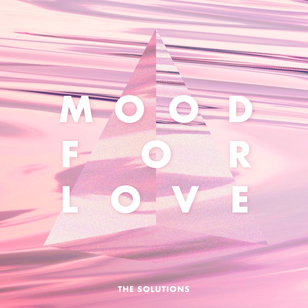 THE SOLUTIONS – MOOD FOR LOVE – Single