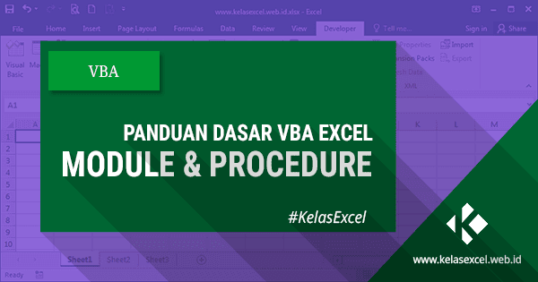 Module dan Procedure pada VBA Excel Module dan Procedure pada VBA Excel